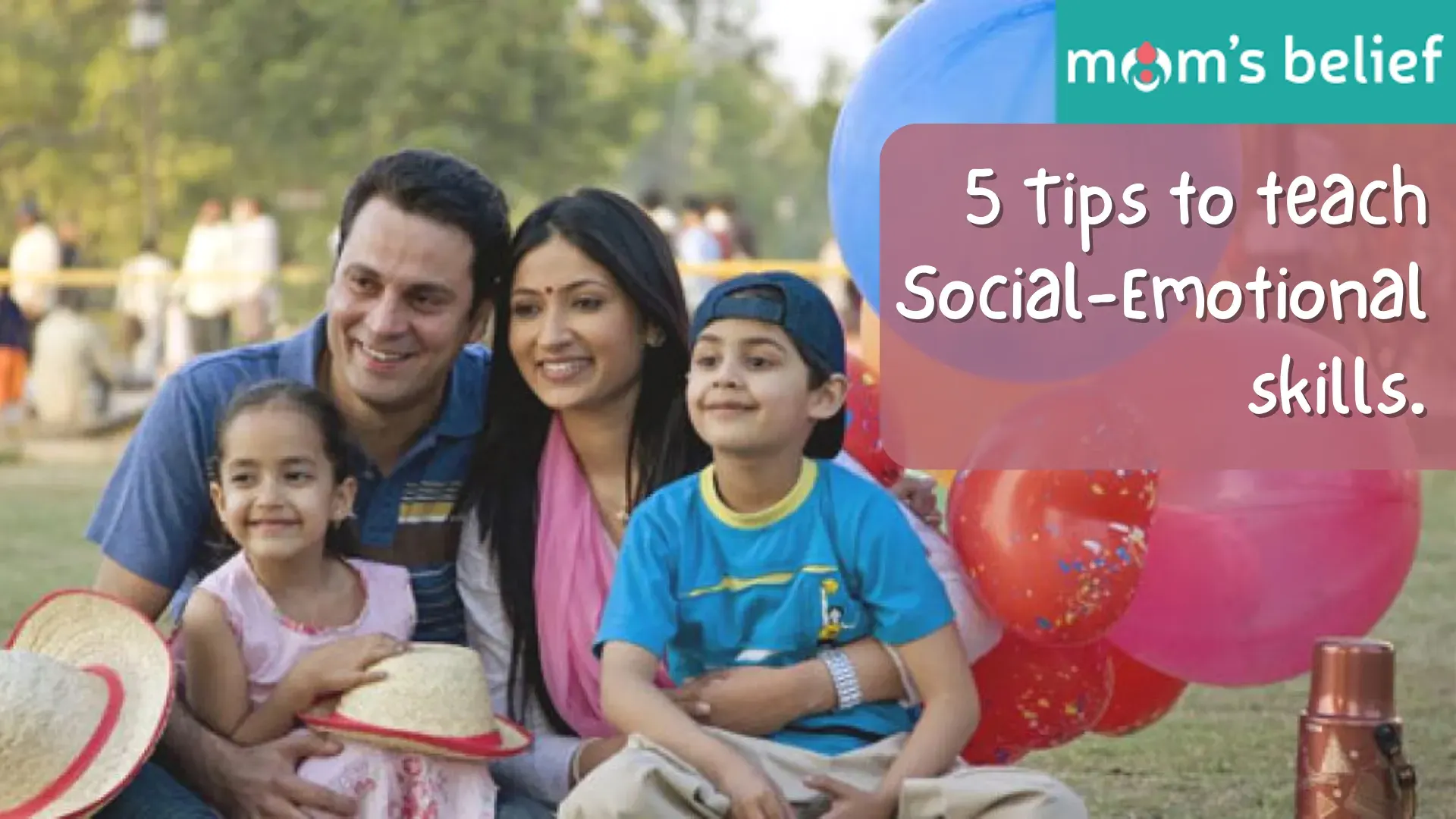 5 Tips to Teach Children Social-Emotional Developmental Milestones
