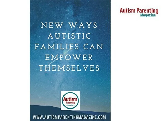 New ways autistic families can empower